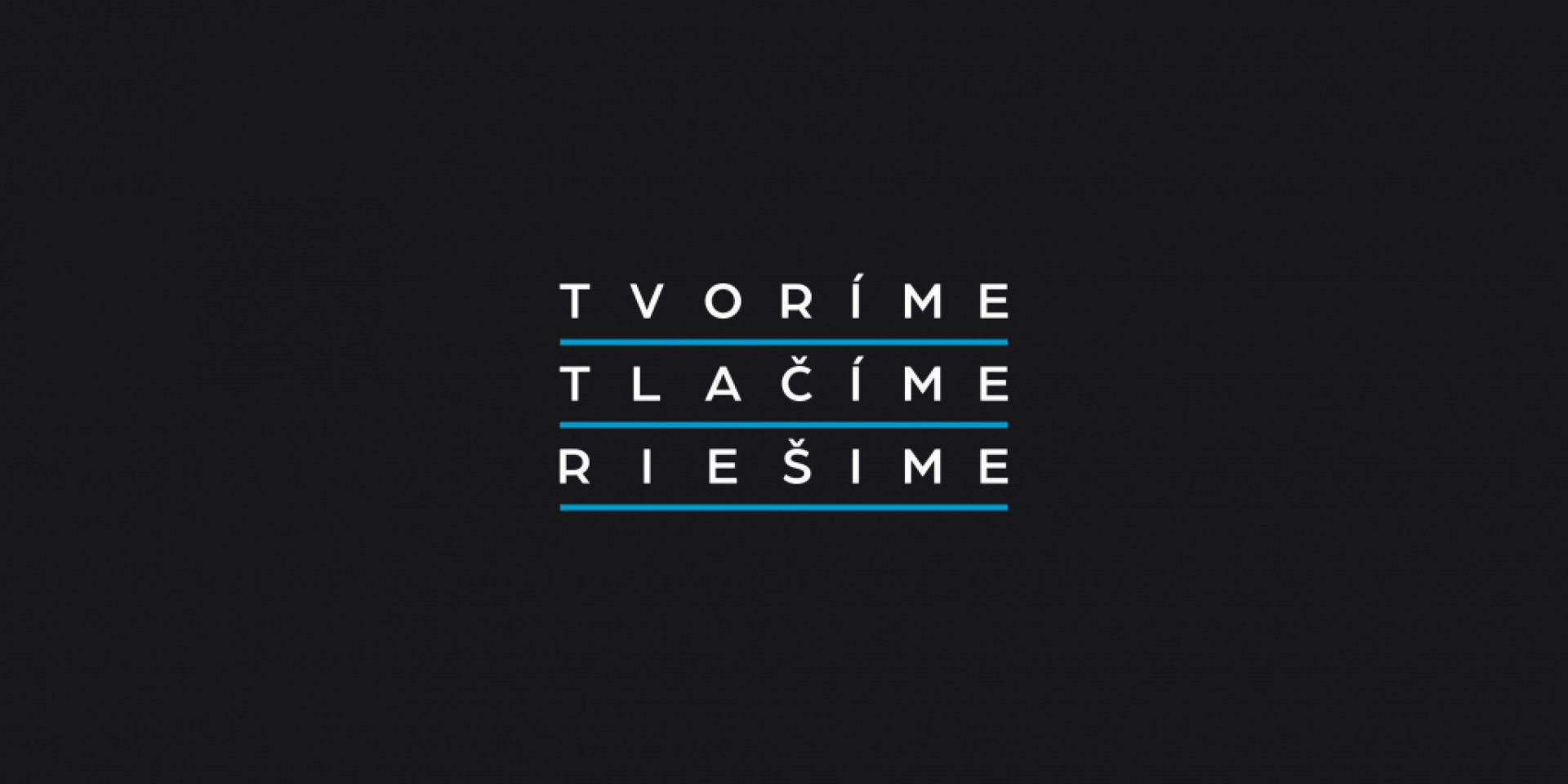 Tvoríme, tlačíme, riešime