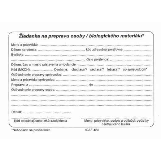 Žiadanka na prepravu osoby/biol.mat., A6 blok, 100 list., SYPANÝ