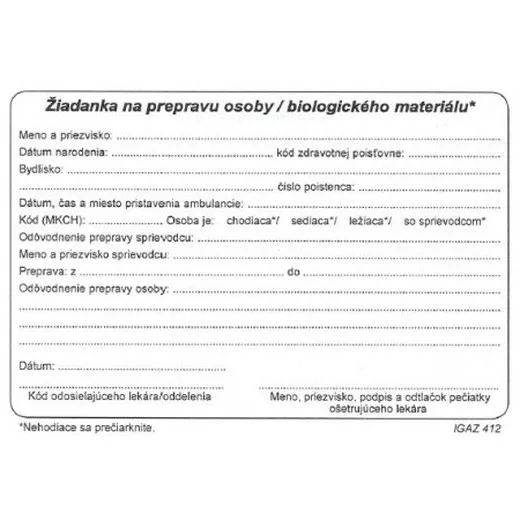 Žiadanka na prepravu osoby/biolog.materiálu, A6 bl., 100.list